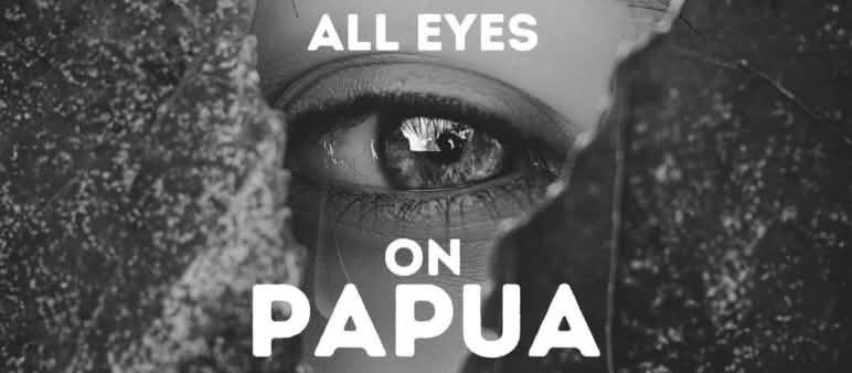 Foto hitam putih sebuah mata dengan tulisan semua mata memandang Papua