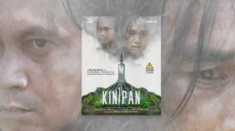 Kinipan, sebuah film dokumenter tentang penebangan hutan di masa pandemi Poster Doku KINIPAN
